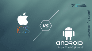 Android vs. iOS – “An Ever-Lasting Battle”